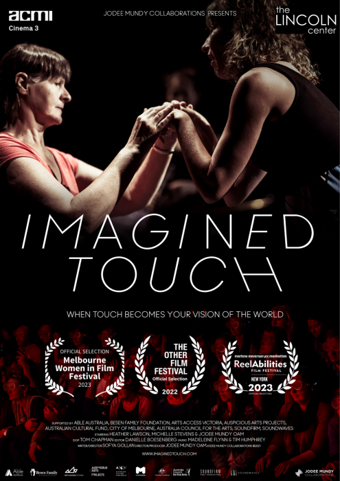 Image- film poster of Imagined Touch featuring a rehearsal shot of Deafblind performer Heather Lawson feeling the hands of the director Jodee Mundy as they converse in tactile Australian Sign Language.